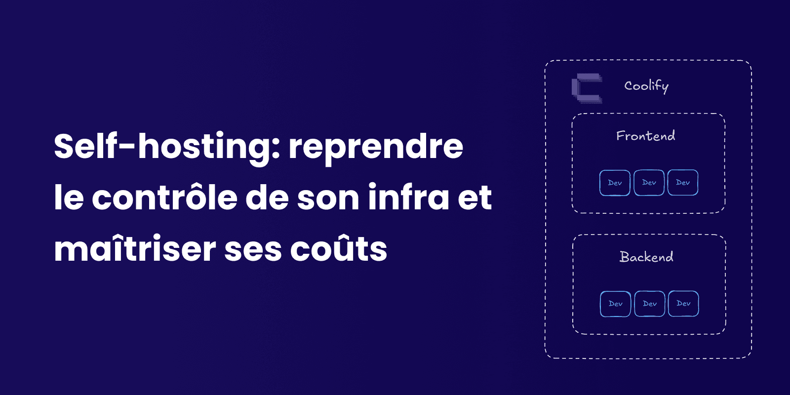 💡 Self-hosting : reprendre le contrôle de son infra… et maîtriser ses coûts